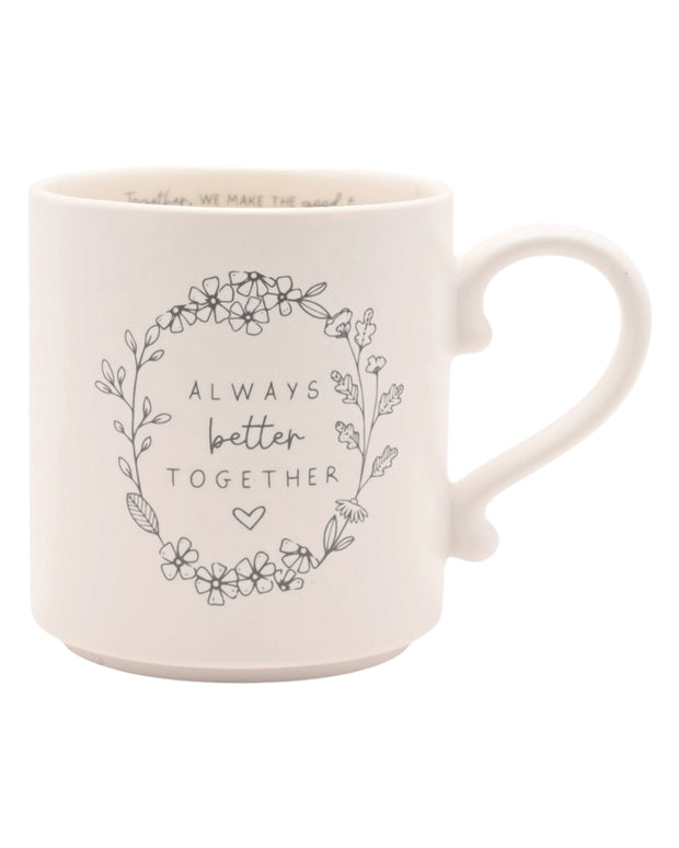 Beige Moments Mug - Always Better Together - Neutral Ceramic Coffee Cup