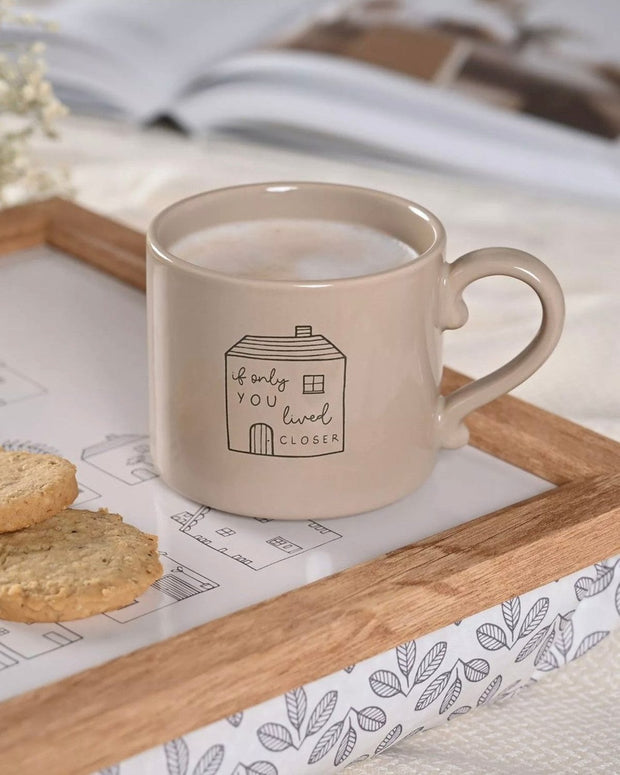 Beige Moments Mug - If Only You Lived Closer