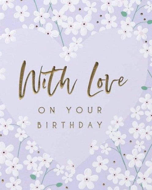 Birthday Card - Birthday Love