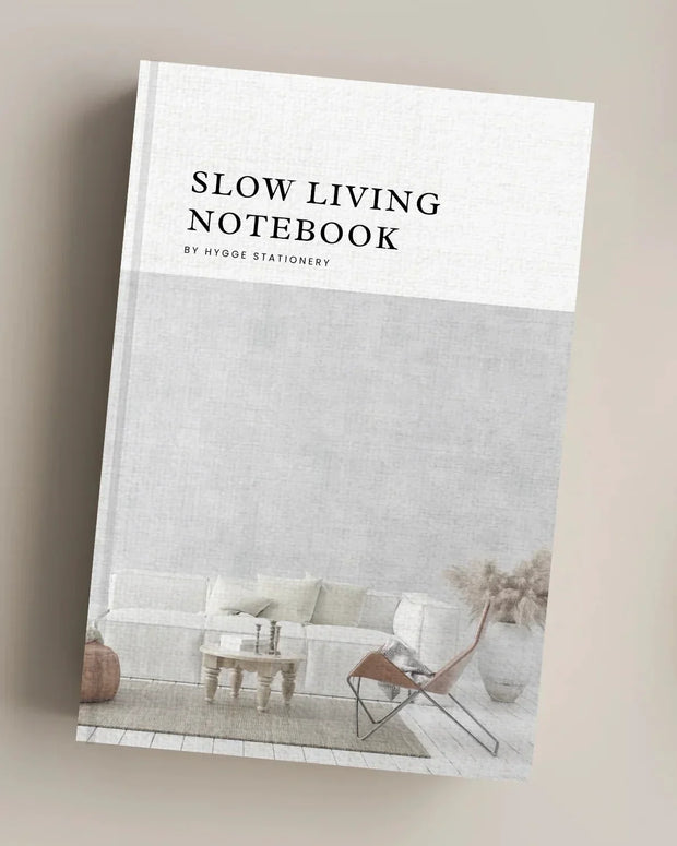 Notebook - Slow Living