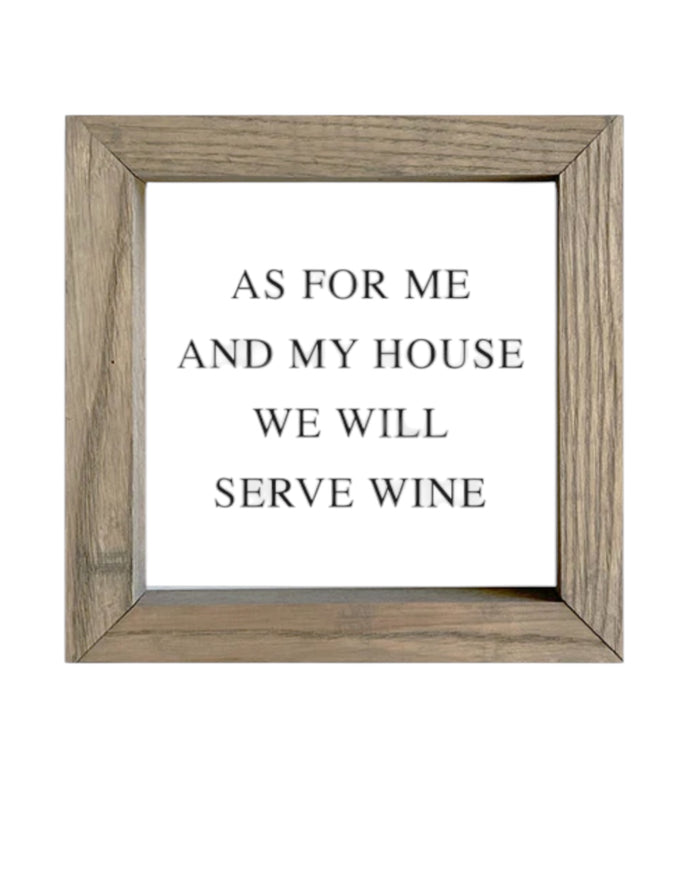 Rustic wooden framed wall art sign by Brayden and Brooks with the phrase 