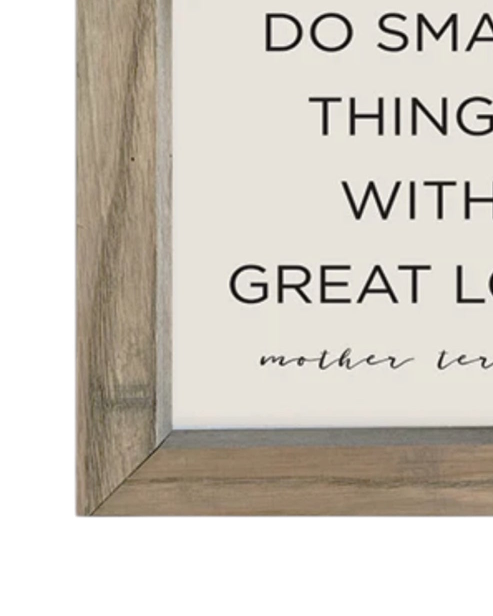 Wooden rustic small framed wall art sign by Brayden and Brooks with the message 