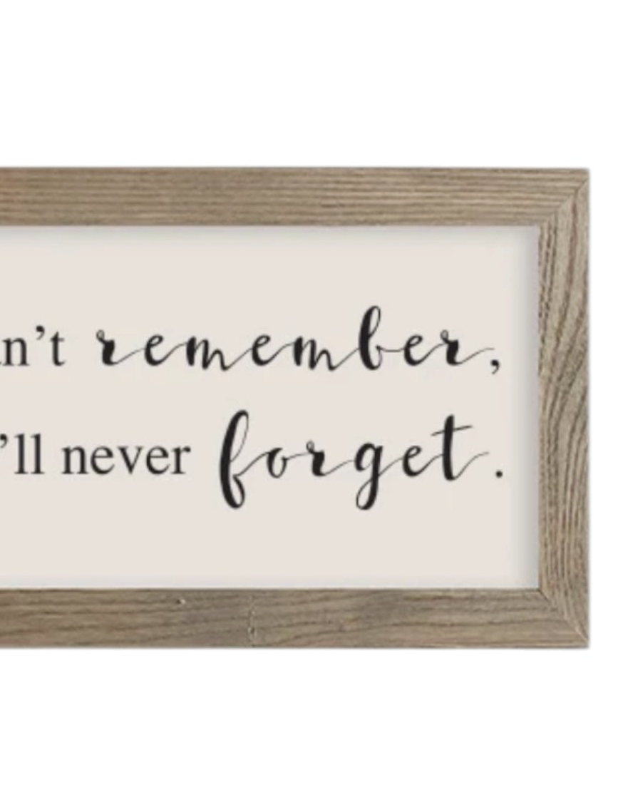 Rustic wooden framed wall art sign by Brayden and Brooks with the quote 