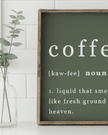 Large olive green framed coffee-themed home decor sign by Williamraedesigns, handcrafted wall art with stylish lettering.