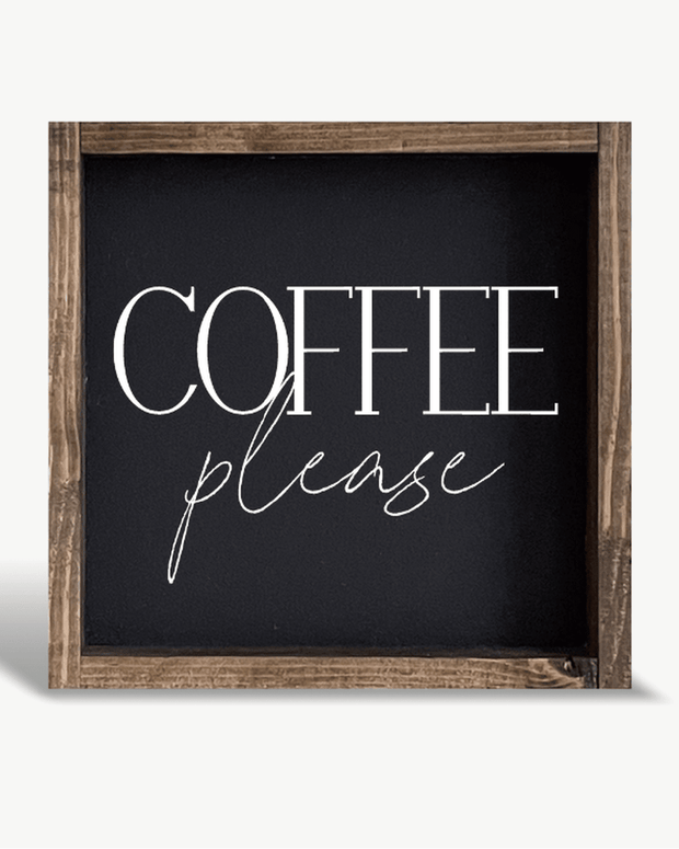 Decorative sign with 'Coffee please' text on a black background with wooden frame.