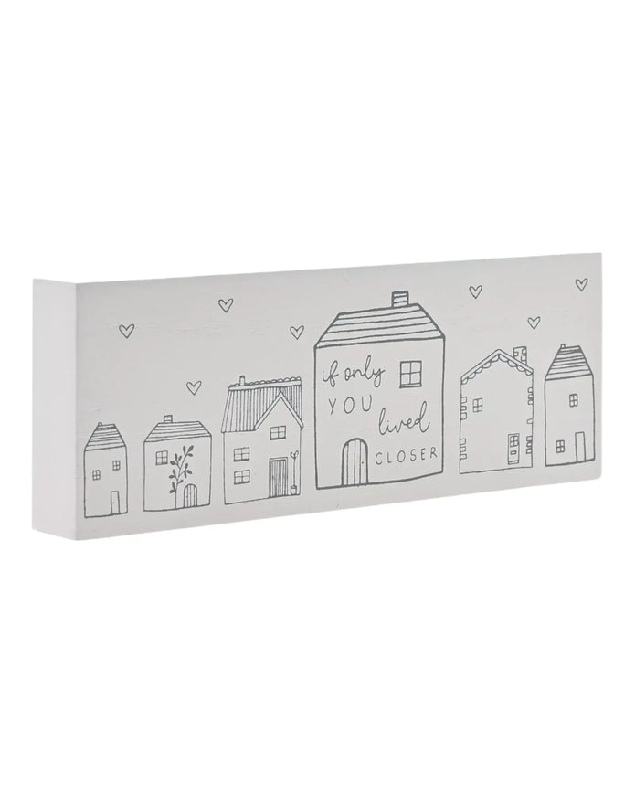 Beige Moments Mini Mantle Plaque, If Only You Lived Closer - Home DecorHome Decor - Lulu Loves Home