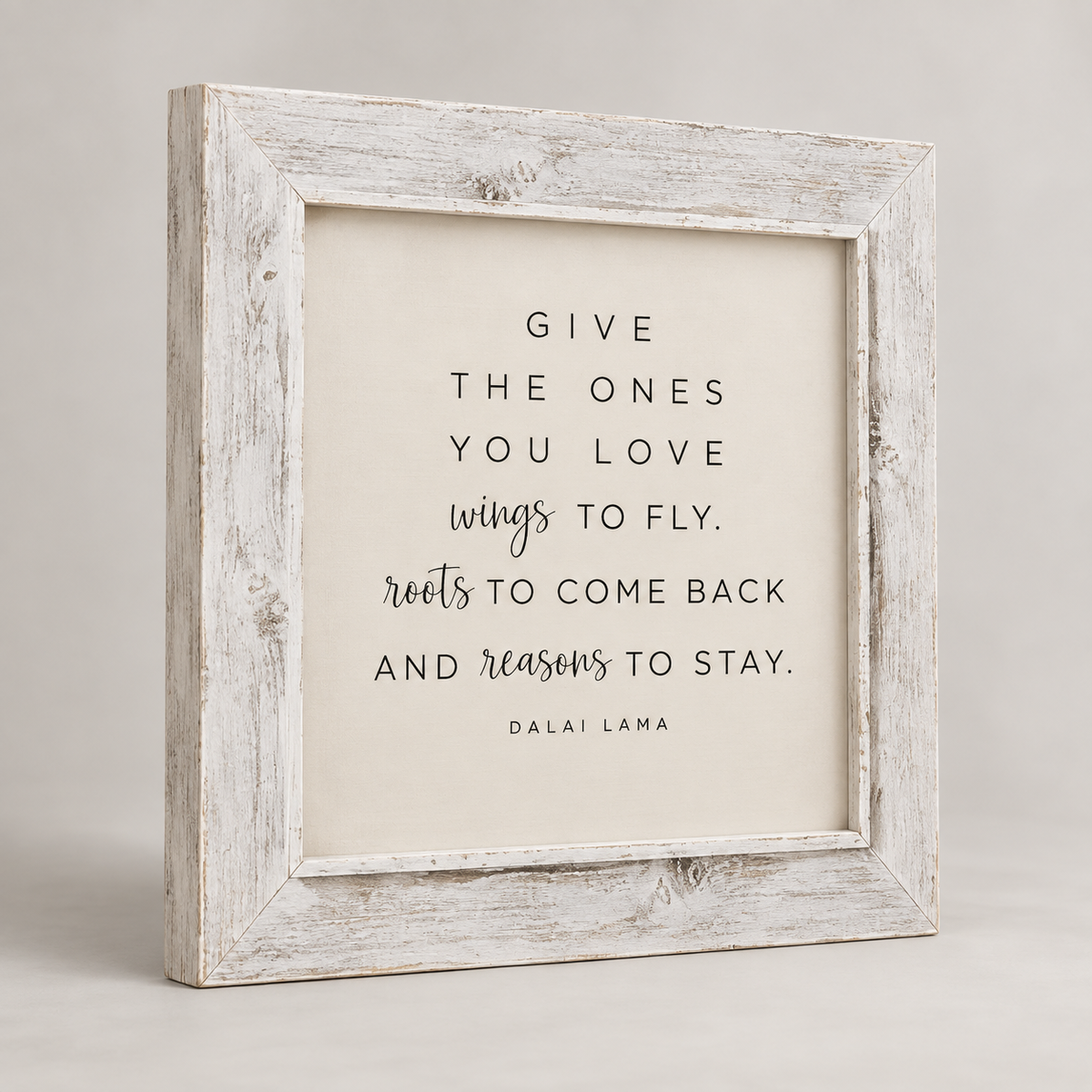 Brayden and Brooks Give the Ones You Love whitewashed sign, 75 x 75 cm, angled studio product view