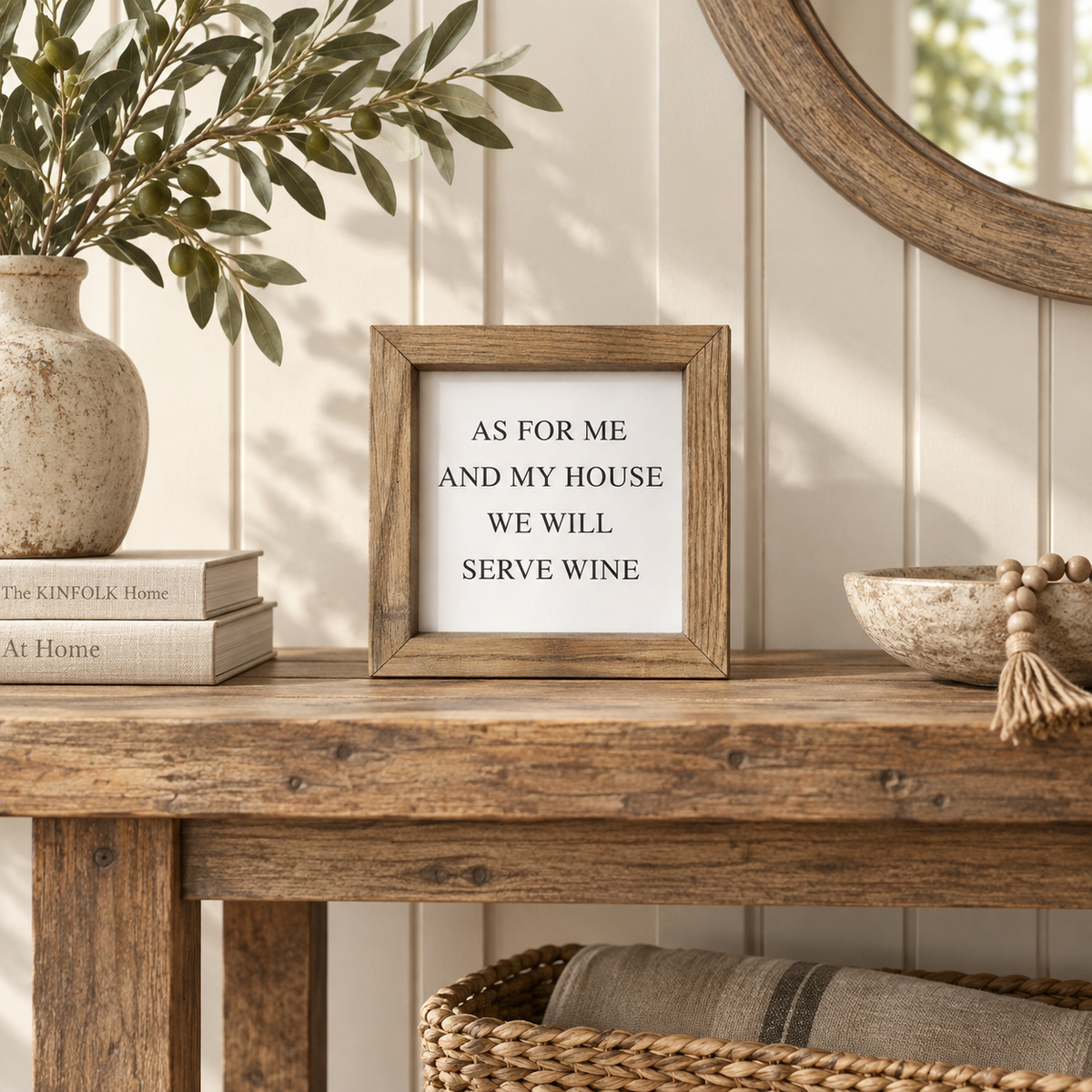 Brayden and Brooks As For My House We Will Serve Wine small square rustic oak sign, 20 x 20 cm styled at true scale in a classic modern country interior, view 2.