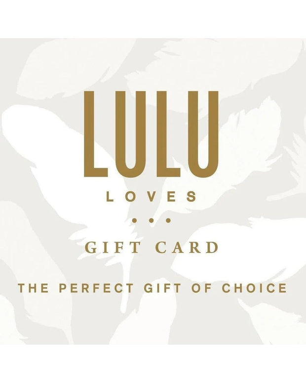Lulu Loves Home gift cards and vouchers featuring elegant designs, perfect for gifting on special occasions.