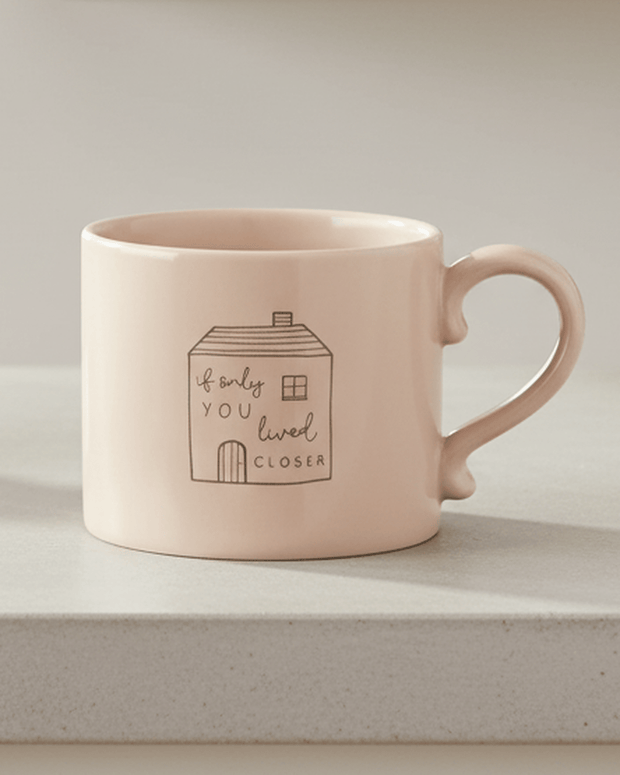 Beige Moments Mug - If Only You Lived Closer