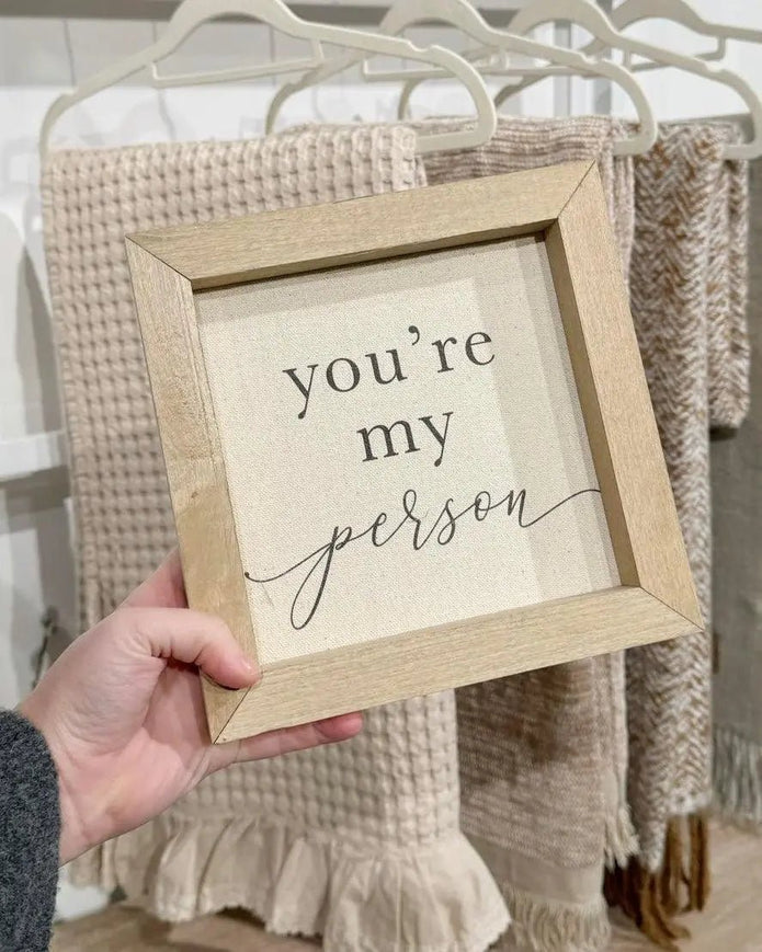 Wooden Rustic Small Framed Sign - You're My Person - Posters, Prints, & Visual ArtworkPosters, Prints, & Visual Artwork - Lulu Loves Home
